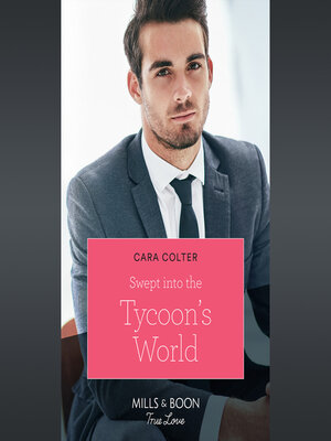 cover image of Swept Into the Tycoon's World